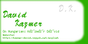 david kazmer business card